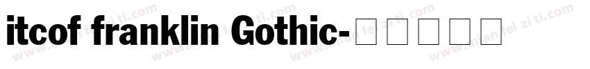 itcof franklin Gothic字体转换